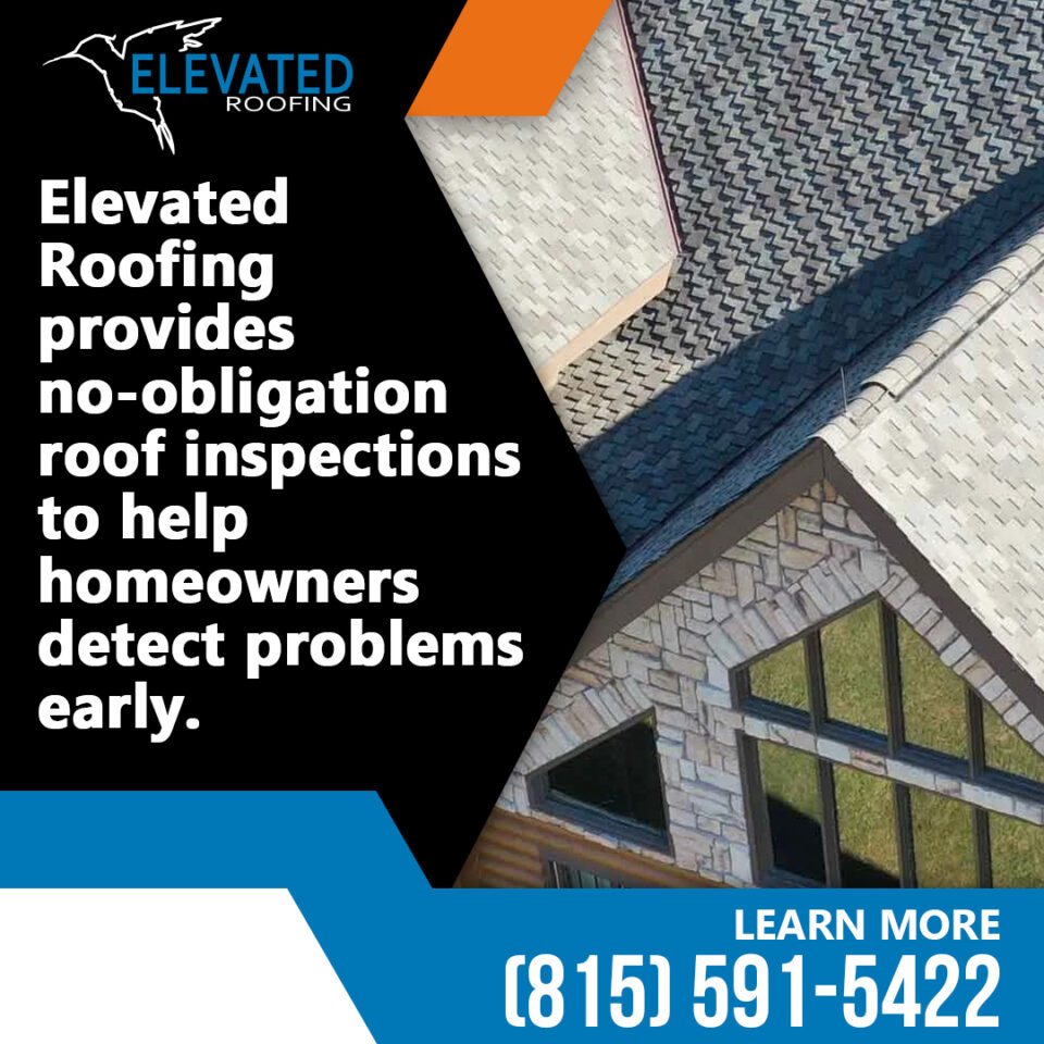 Elevated Roofing provides no-obligation roof inspections.